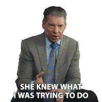 She Knew What I Was Trying To Do Vince Mcmahon Sticker