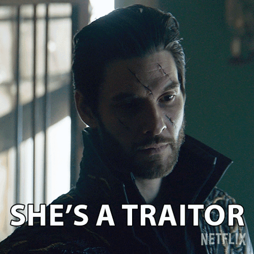 Shes A Traitor General Kirigan GIF