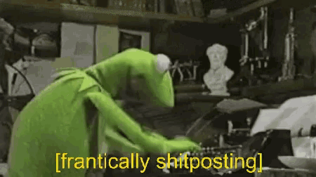 Shit Posting Kermit GIF