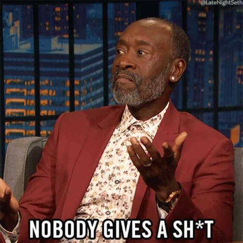 Shrugs Nobody Gives A Shit GIF