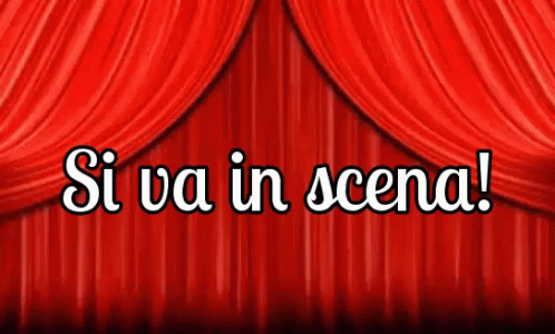 Si Va In Scena Comincia Lo Spettacolo Che Lo Spettacolo Abbia Inizio Teatro Sipario GIF