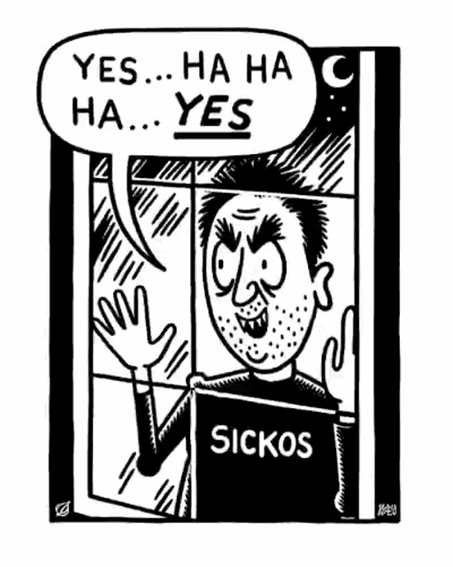 Sickos Haha GIF