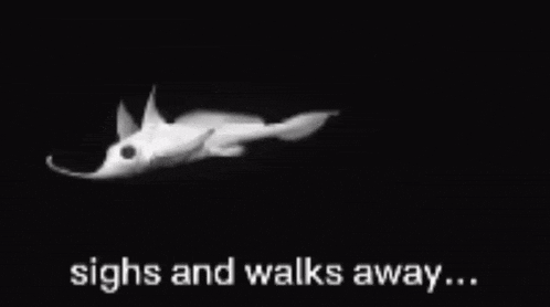 Sighs And Walks Away Fish GIF