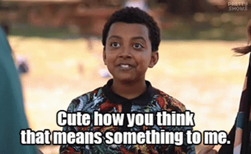 Single Parents Cute How You Think That Means Something To Me GIF. This 498 x 306 animated GIF is part of our i do not think that word means what you think…