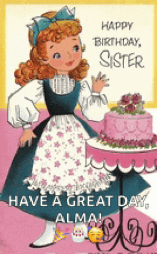 Sister Birthday Happy Birthday Wishes For Sister Meme