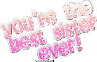 Sisters Youre The Best Sister Ever Sticker
