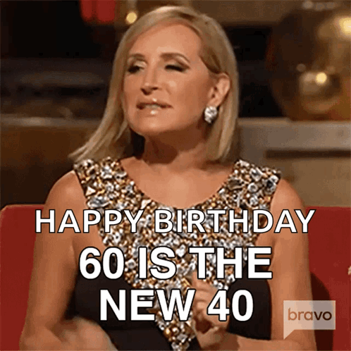 Sixty Is The New Forty Real Housewives Of New York GIF