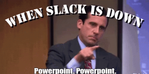 Slack When Slack Is Down GIF