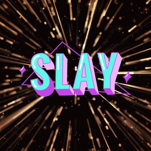Slay Yas GIF