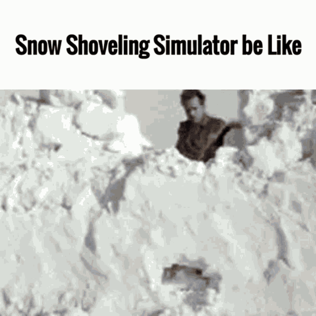 Snow Shovoling Simulator Snow GIF