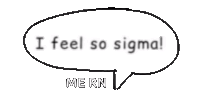 So Sigma Oh Man Sticker