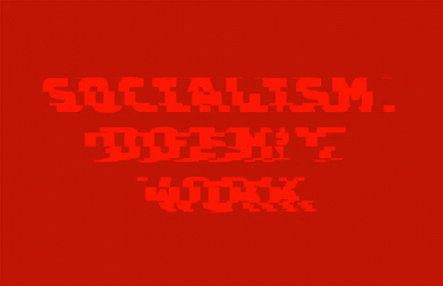 Socialism Doesnt Work Socialism GIF. This 498 x 322 animated GIF is part of our bernie sanders socialism collection. Related themes include bernie sanders…