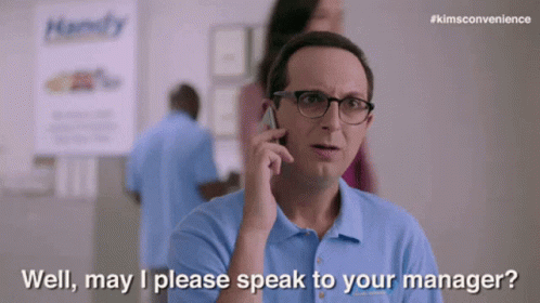 Speak To The Manager Complain GIF