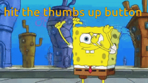 Spongebob Hit The Thumbs Up Button GIF. This 498 x 278 animated GIF is part of our easy button collection. Related themes include spongebob, thumbs up…