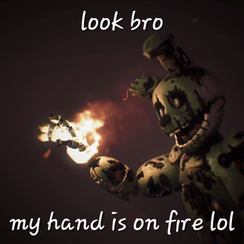 Springtrap Hand On Fire GIF