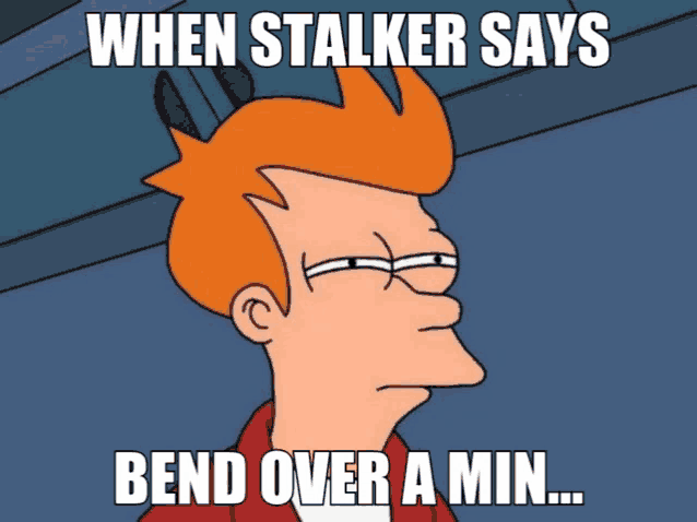 Stalker Mike Meme