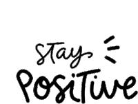 Stay Positive Loptimisme Sticker