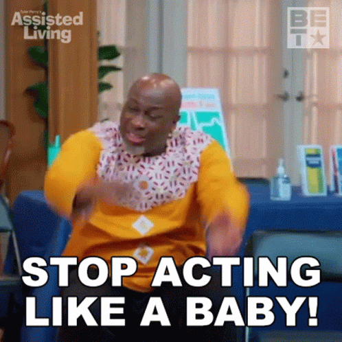 Stop Acting Like A Baby Efe Omowale GIF. This 498 x 498 animated GIF is part of our thats a man baby collection. Created by betnetworks. View the original…
