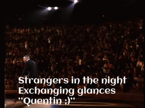 Strangers In The Night GIF. This 498 x 373 animated GIF is part of our the strangers prey at night collection. Created by Zsolt1990. View the original…