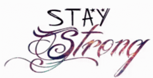 Strong Stay GIF