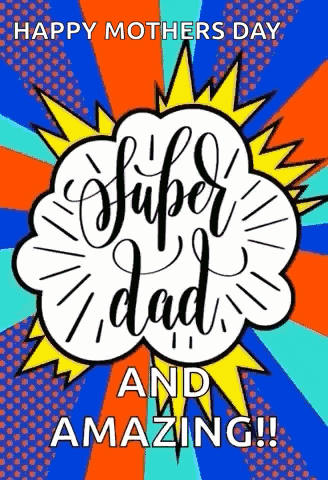 Super Dad Fathers Day GIF
