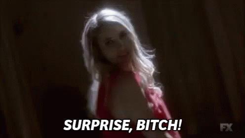 Surprise, Bitch! - American Horror Story: Coven GIF. This 496 x 280 animated GIF is part of our surprise bitch collection. Related themes include surprise…
