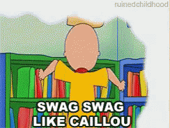 Swag Caillou GIF