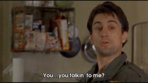 Taxi Driver, "You Talkin' To Me? GIF
