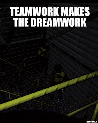Teamwork Makes The Dreamwork GIF