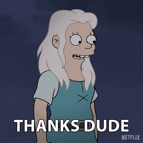 Thanks Dude Princess Bean GIF
