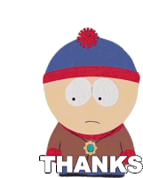 Thanks Stan Marsh Sticker
