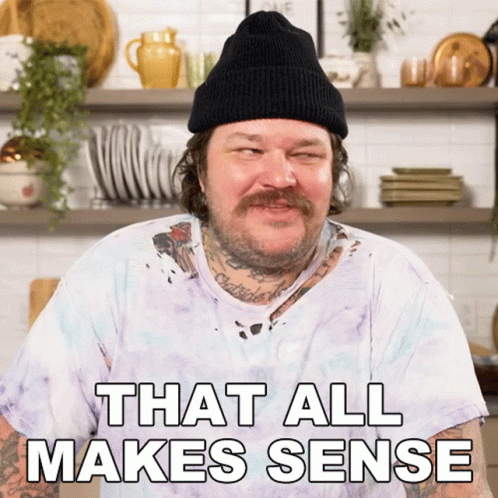 That All Makes Sense Matty Matheson GIF