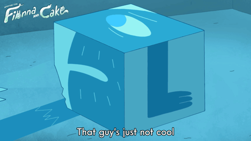 That Guy'S Just Not Cool Prismo GIF