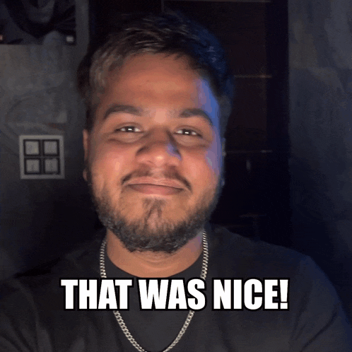 That Was Nice That Was Good GIF