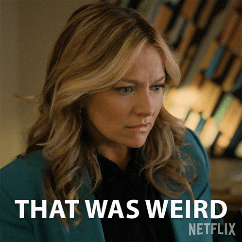 That Was Weird Lorna Crane GIF