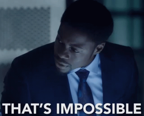 That'S Impossible GIF