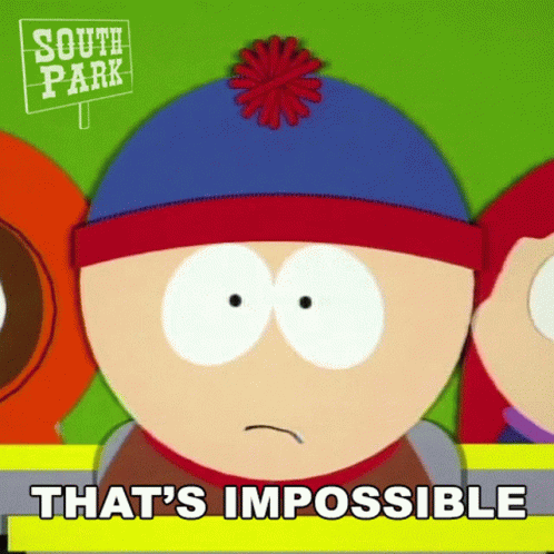 Thats Impossible Stan Marsh GIF