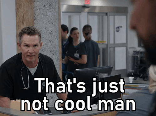 Thats Just Not Cool Man Dr Abbot GIF