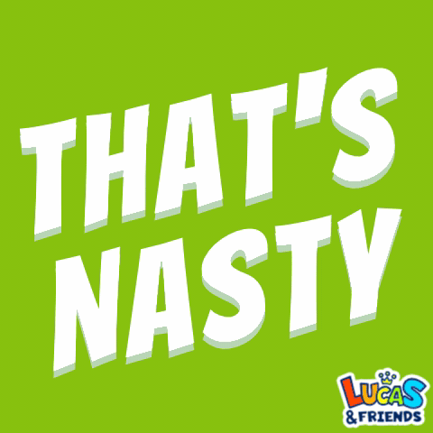 Thats Nasty Thats Just Nasty GIF
