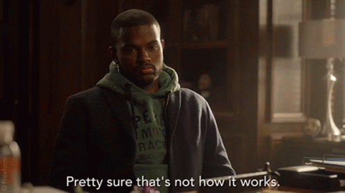 Thats Not How It Works Sceptical GIF