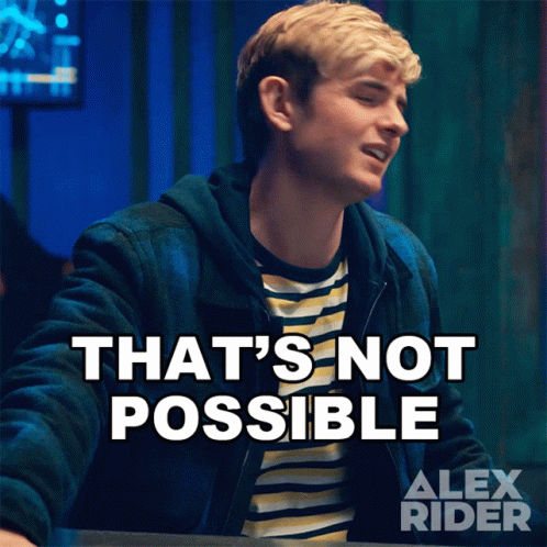 Thats Not Possible Alex Rider GIF