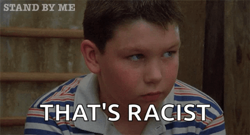 That’s Racist GIF