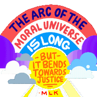 The Arc Of The Moral Universe Is Long Sticker