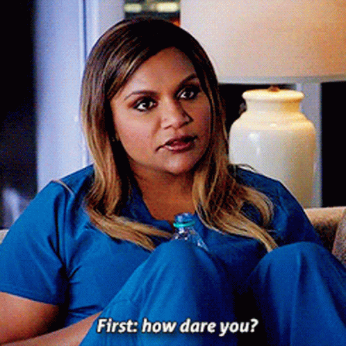 The Mindy Project First How Dare You GIF. This 498 x 498 animated GIF is part of our offended gasp collection. Related themes include offended. Created by…