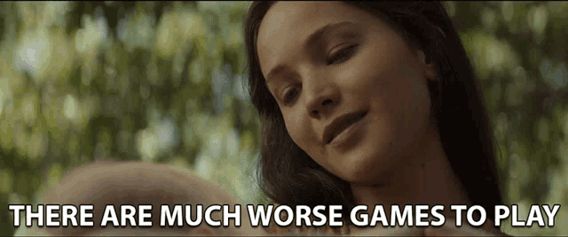 There Are Much Worse Games To Play Jennifer Lawrence GIF