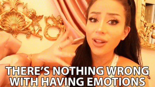 Theres Nothing Wrong With Having Emotions Feelings GIF. This 498 x 280 animated GIF is part of our my emotions collection. Related themes include affection…