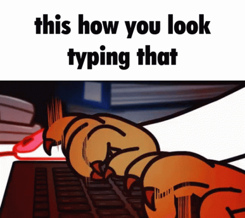 This How You Look Typing That Angry GIF