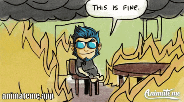 This Is Fine This Is Ok GIF