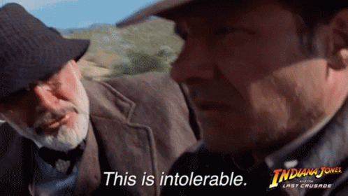 This Is Intolerable Indiana Jones3 GIF