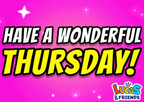 Thursday Wonderful Thursday GIF